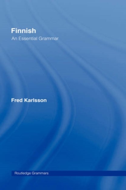 Finnish: An Essential Grammar, Fred Karlsson - Gebonden - 9780415207041
