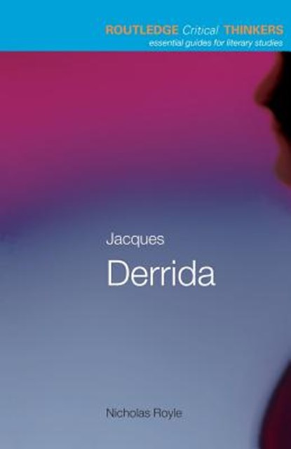 Jacques Derrida, Nicholas (University of Sussex Royle - Paperback - 9780415229319