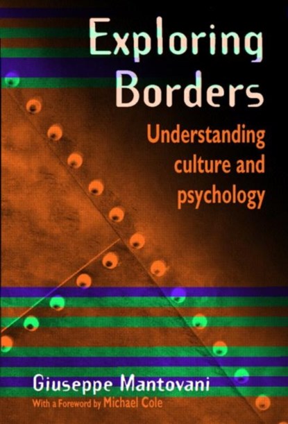 Exploring Borders, GIUSEPPE (UNIVERSITY OF PADUA,  Italy) Mantovani - Paperback - 9780415234009