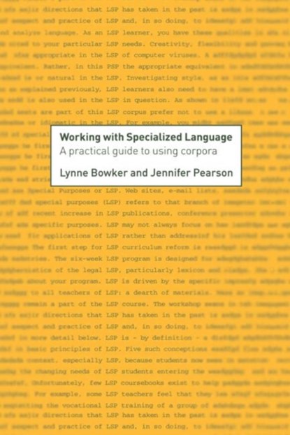 Working with Specialized Language, Lynne Bowker ; Jennifer Pearson - Gebonden - 9780415236980