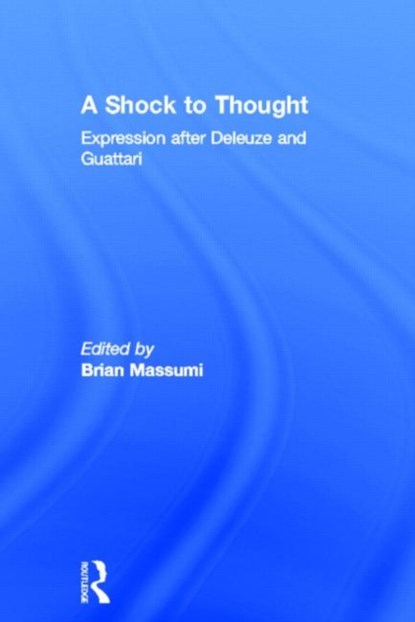 A Shock to Thought, Brian Massumi - Gebonden - 9780415238038