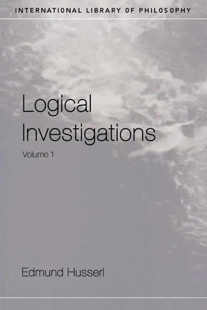 Logical Investigations Volume 1, Edmund Husserl - Paperback - 9780415241892