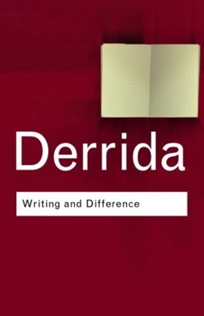 Writing and Difference, DERRIDA,  Jacques - Paperback - 9780415253833