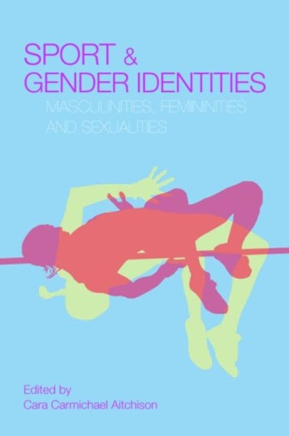 Sport and Gender Identities, Cara Carmichael Aitchison - Paperback - 9780415259576