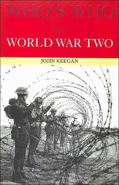 Who's Who in World War II, John Keegan - Paperback - 9780415260336