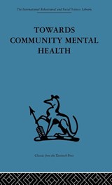 Towards Community Mental Health - John D. Sutherland - 9780415264334
