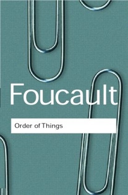 The Order of Things, FOUCAULT,  Michel - Paperback - 9780415267373