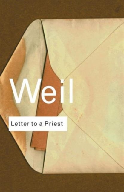 Letter to a Priest, Simone Weil - Paperback - 9780415267670