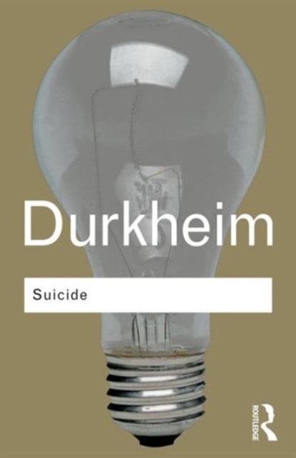 Suicide, Emile Durkheim - Paperback - 9780415278317