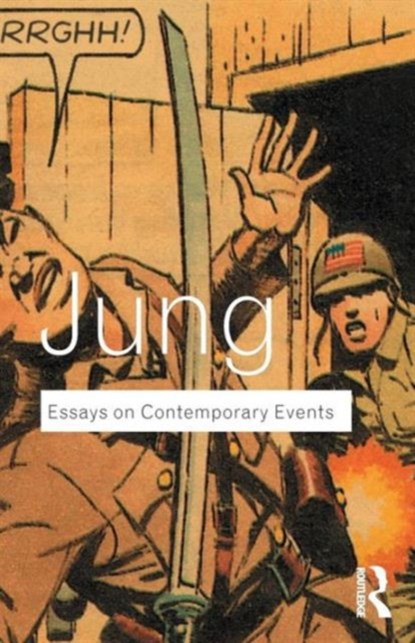 Essays on Contemporary Events, JUNG,  C.G. - Paperback - 9780415278355