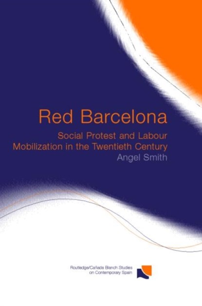 Red Barcelona, Angel Smith - Gebonden - 9780415279055
