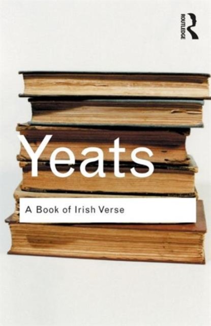 A Book of Irish Verse, YEATS,  W.B. - Paperback - 9780415289832