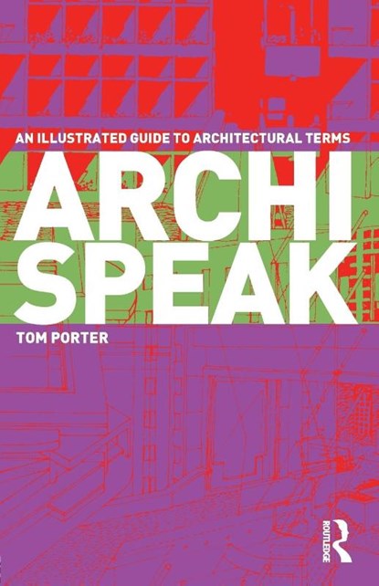 Archispeak, Tom Porter - Paperback - 9780415300124