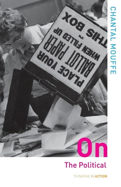 On the Political, Chantal (University of Westminster Mouffe - Paperback - 9780415305211