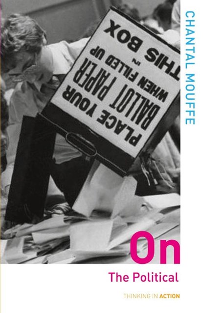 On the Political, Chantal (University of Westminster Mouffe - Paperback - 9780415305211