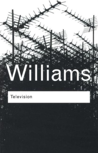 Television, Raymond Williams - Paperback - 9780415314565