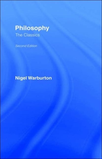 Philosophy: Basic Readings, Nigel (Independent scholar) Warburton - Gebonden - 9780415337977