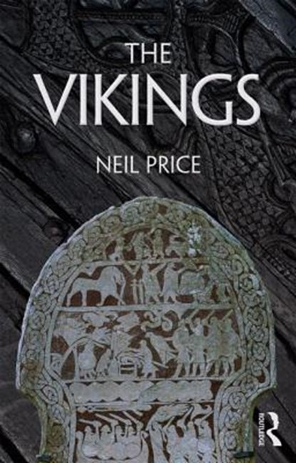 The Vikings, Neil (University of Uppsala Price ; Ben (Uppsala University Raffield - Paperback - 9780415343503