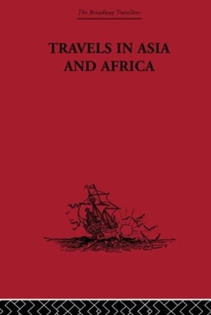 Travels in Asia and Africa, Ibn Battuta - Gebonden - 9780415344739