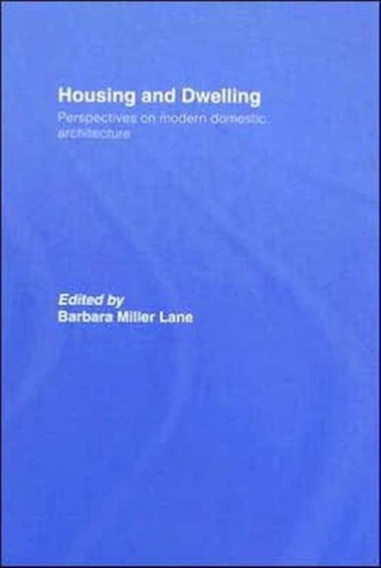Housing and Dwelling