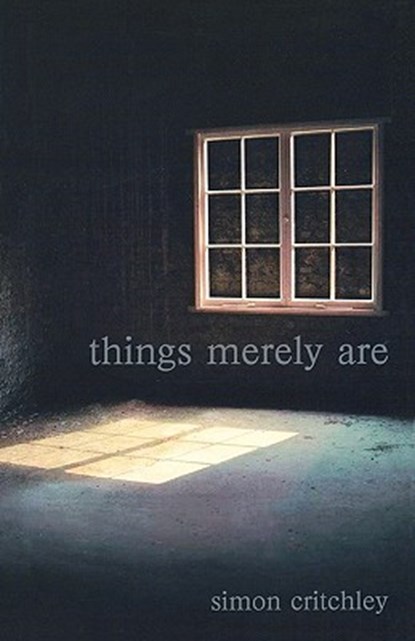 Things Merely Are, Simon (New School University Critchley - Paperback - 9780415356312