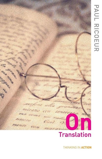 On Translation, Paul Ricoeur - Paperback - 9780415357784