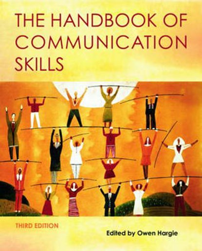The Handbook of Communication Skills, HARGIE,  Owen - Paperback - 9780415359115