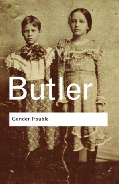 Gender Trouble, Judith Butler - Paperback - 9780415389556