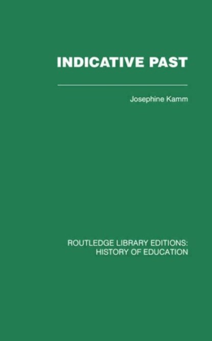 Indicative Past, Josephine Kamm - Gebonden - 9780415432481
