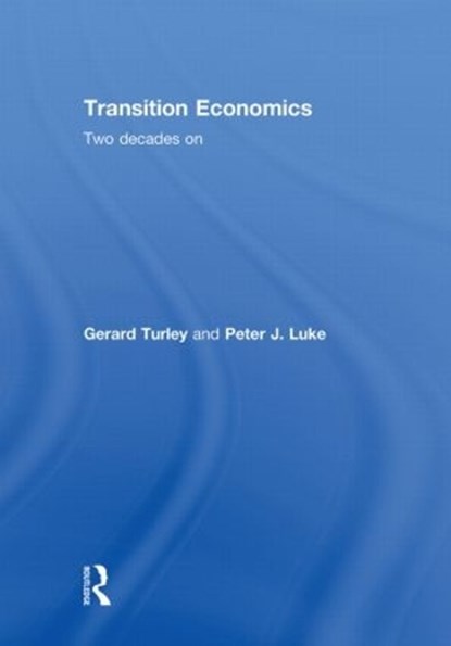 Transition Economics, Peter Luke - Gebonden - 9780415438810