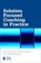 Solution Focused Coaching in Practice, Bill (Focus on Solutions O'Connell ; Stephen (Director Palmer ; Helen (Faculty of Solution Focused Practice Williams - Paperback - 9780415447072