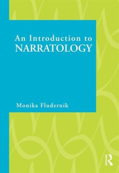 An Introduction to Narratology, Monika Fludernik - Paperback - 9780415450300