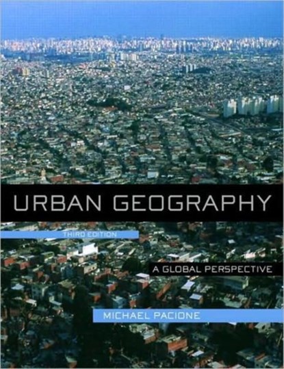 Urban Geography, Michael Pacione - Paperback - 9780415462020