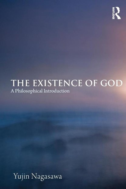 The Existence of God, Yujin (Yujin Nagasawa Nagasawa - Paperback - 9780415465892