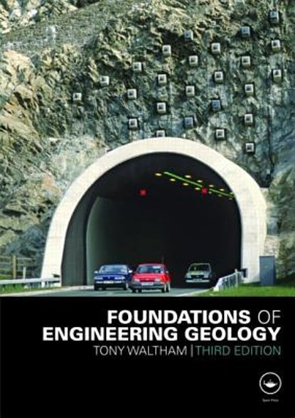 Foundations of Engineering Geology, A.C. Waltham ; Tony (Retired from Nottingham Trent University Waltham - Paperback - 9780415469609