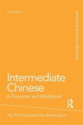 Intermediate Chinese | Yip, Po-Ching (university of Leeds, Uk) ; Rimmington, Don (university of Leeds, Uk) | 