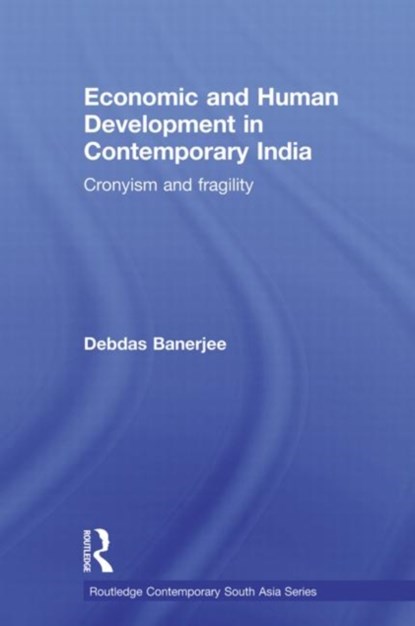 Economic and Human Development in Contemporary India, Debdas Banerjee - Paperback - 9780415502139