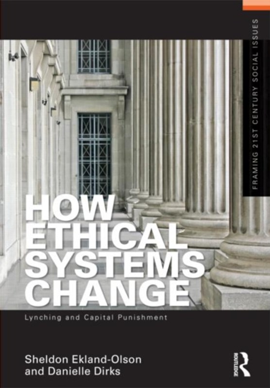 How Ethical Systems Change: Lynching and Capital Punishment