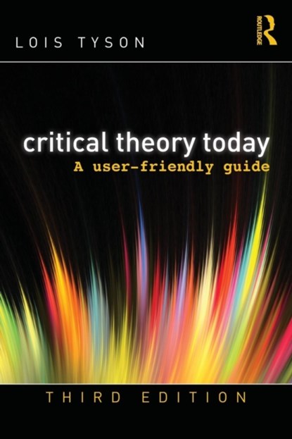 Critical Theory Today, Lois Tyson - Paperback - 9780415506755