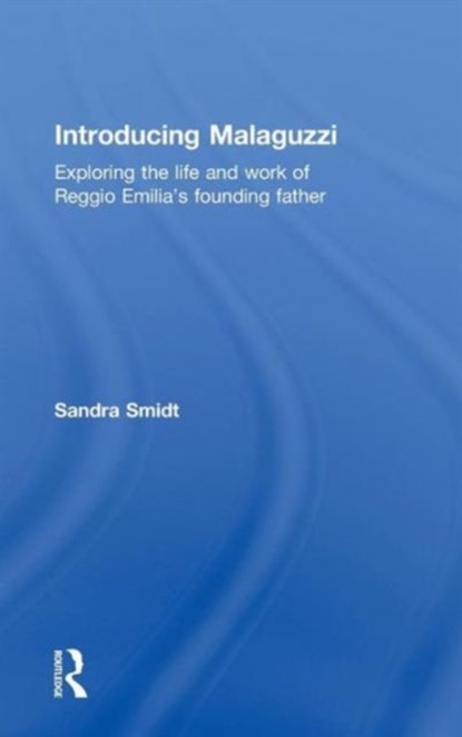 Introducing Malaguzzi, Sandra Smidt - Gebonden - 9780415524988