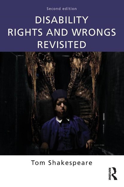 Disability Rights and Wrongs Revisited, Tom (University of East Anglia Shakespeare - Paperback - 9780415527613