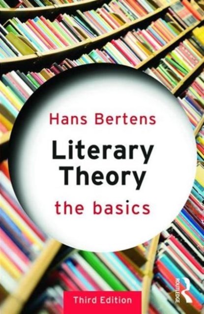Literary Theory: The Basics, Hans Bertens - Paperback - 9780415538077