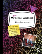 My New Gender Workbook | Kate Bornstein | 