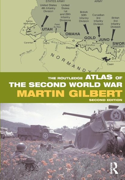 The Routledge Atlas of the Second World War, Martin Gilbert - Paperback - 9780415552899