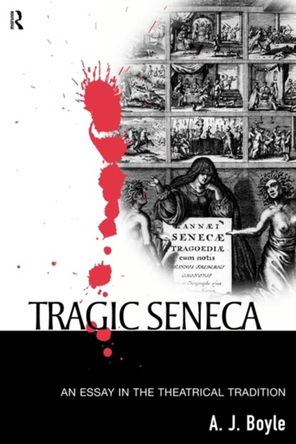 Tragic Seneca, A. J. Boyle - Paperback - 9780415555043
