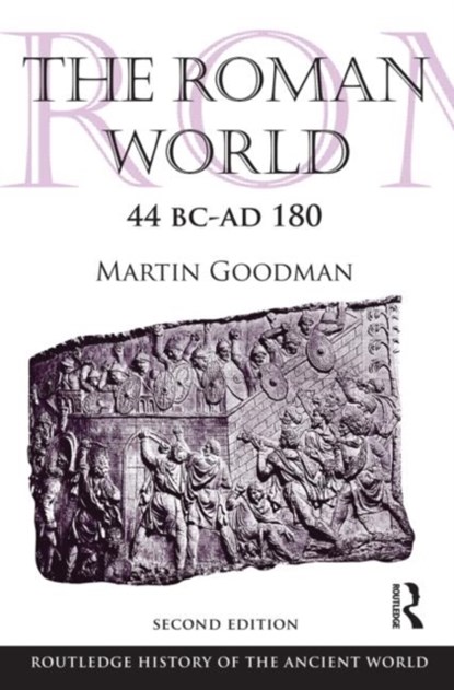 The Roman World 44 BC-AD 180, Martin Goodman - Paperback - 9780415559799