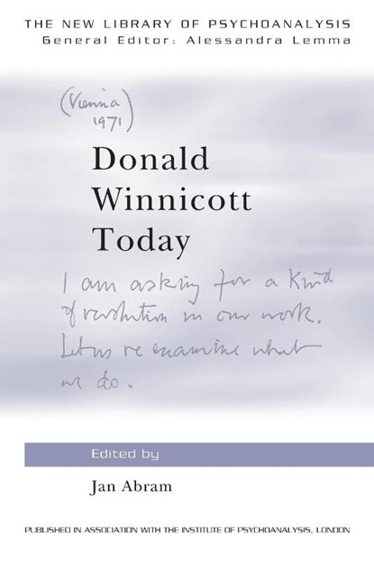 Donald Winnicott Today, Jan (Psychoanalyst in private practice Abram - Paperback - 9780415564885