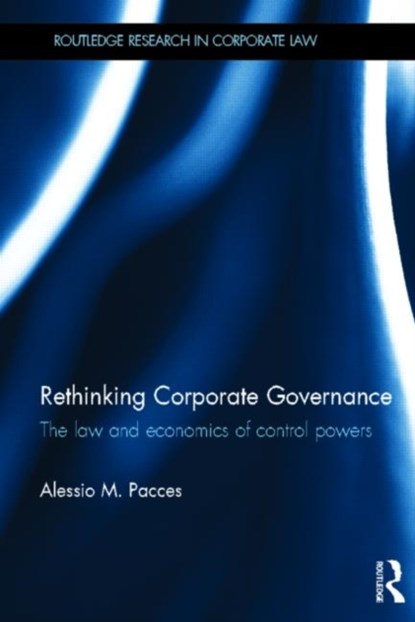 Rethinking Corporate Governance, Alessio Pacces - Gebonden - 9780415565196