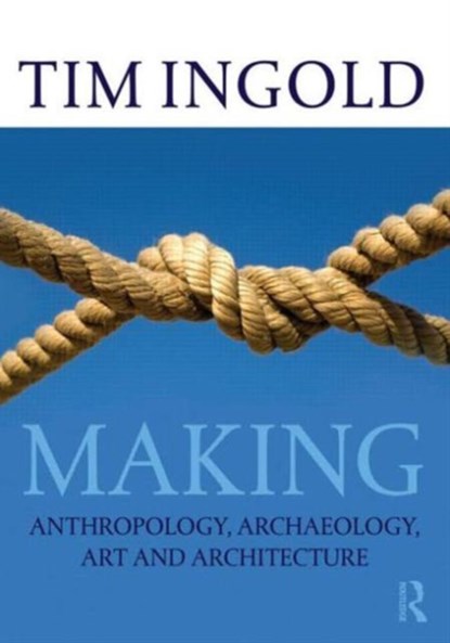 Making, Tim (University of Aberdeen Ingold - Paperback - 9780415567237