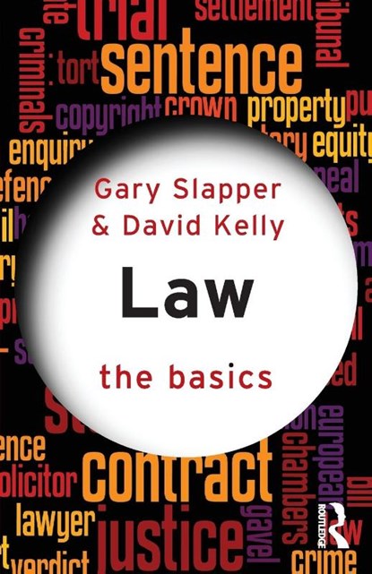 Law: The Basics, Gary Slapper ; David Kelly - Paperback - 9780415568067